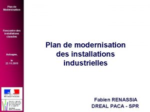 Plan de Modernisation Rencontre des installations classes Aubagne