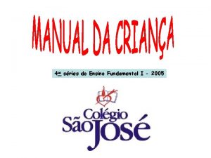 4 as sries do Ensino Fundamental I 2005