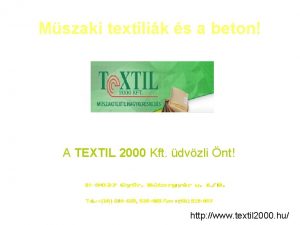 Mszaki textlik s a beton A TEXTIL 2000