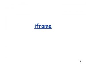 iframe 1 iframe q What is iframe o
