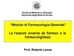 Scuola di Medicina e Chirurgia Universit degli Studi