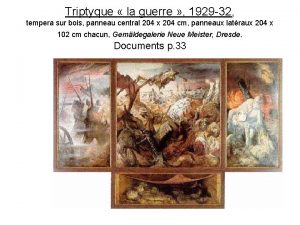 Triptyque la guerre 1929 32 tempera sur bois