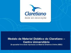 Modelo de Material Didtico do Claretiano Centro Universitrio