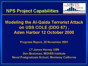 NPS Project Capabilities Modeling the AlQaida Terrorist Attack