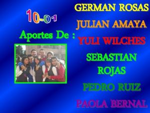 GERMAN ROSAS JULIAN AMAYA Aportes De YULI WILCHES