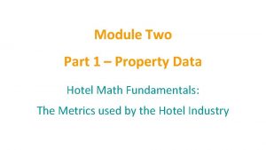 Module Two Part 1 Property Data Hotel Math