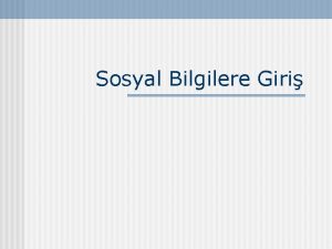 Sosyal Bilgilere Giri lkretimde Sosyal Bilgiler retimi ve