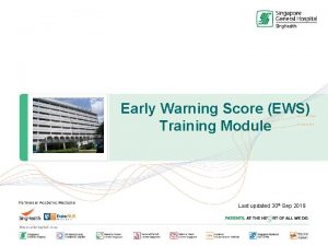 Early Warning Score EWS Training Module Last updated