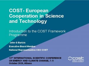 COST European Cooperation in Science and Technology Introduction