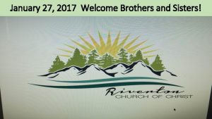 January 27 2017 Welcome Brothers and Sisters Matthew