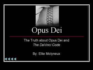 Opus Dei The Truth about Opus Dei and