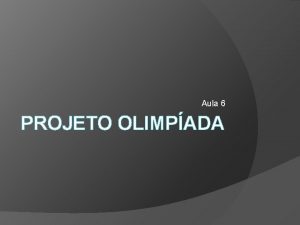 Aula 6 PROJETO OLIMPADA lgebra e Aritmtica conceitos