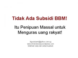 Tidak Ada Subsidi BBM Itu Penipuan Massal untuk