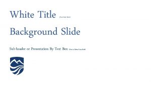 White Title Background Slide Font Muli Bold Subheader