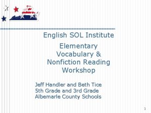English SOL Institute Elementary Vocabulary Nonfiction Reading Workshop