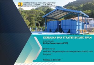 COVER KEBIJAKAN DAN STRATEGI BIDANG SPAM Disampaikan oleh