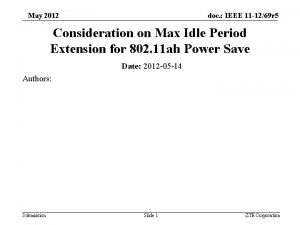 May 2012 doc IEEE 11 1269 r 5