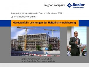 InformationsVeranstaltung der Suva vom 24 Januar 2008 Ein