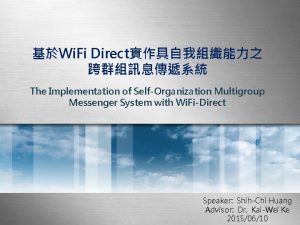 Wi Fi Direct The Implementation of SelfOrganization Multigroup
