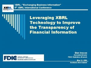 XBRL Exchanging Business Information 9 th XBRL International