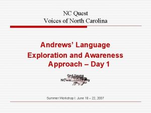 NC Quest Voices of North Carolina Andrews Language