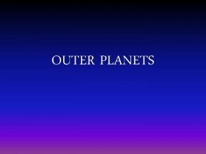 OUTER PLANETS VOYAGER 1 2 Voyager 1 is