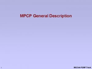 MPCP General Description 1 802 3 ah P