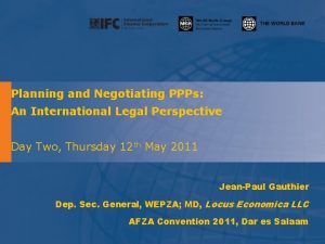 Planning and Negotiating PPPs An International Legal Perspective