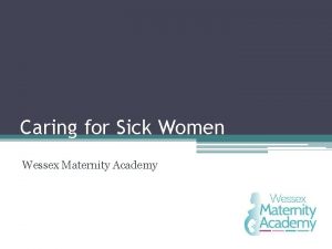 Wessex maternity academy