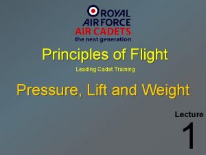 Principles of Flight Leading Cadet Training Pressure Lift