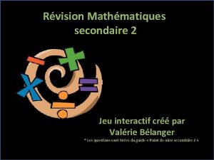 Rvision Mathmatiques secondaire 2 Jeu interactif cr par