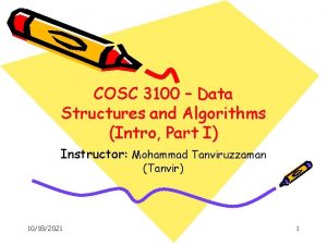 COSC 3100 Data Structures and Algorithms Intro Part