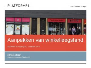 Aanpakken van winkelleegstand NEPROM Property NL 2 oktober