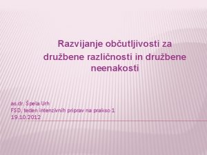 Razvijanje obutljivosti za drubene razlinosti in drubene neenakosti