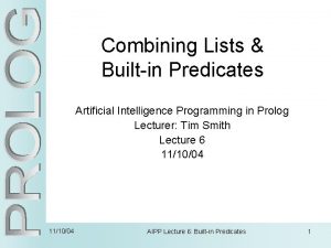 Combining Lists Builtin Predicates Artificial Intelligence Programming in