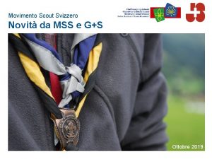 Movimento Scout Svizzero Novit da MSS e GS