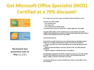 Get Microsoft Office Specialist MOS Certified at a