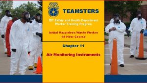 TEAMSTERS IBT Safety and Health Department Worker Training