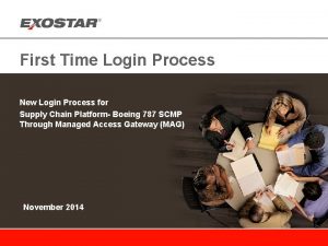 First Time Login Process New Login Process for