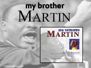 my brother MARTIN Linda CCallison2011 Another book by