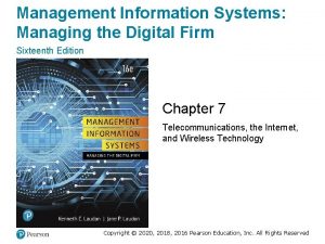 Management Information Systems Managing the Digital Firm Sixteenth