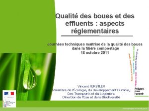 Qualit des boues et des effluents aspects rglementaires