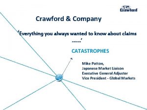 Crawford Company Everything you always wanted to know