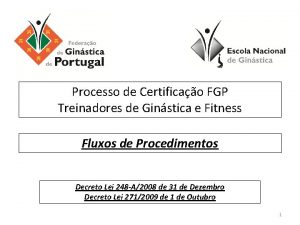 Processo de Certificao FGP Treinadores de Ginstica e