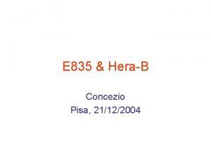 E 835 HeraB Concezio Pisa 21122004 E 835