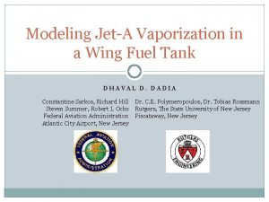 Modeling JetA Vaporization in a Wing Fuel Tank