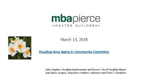 March 13 2018 Puyallup Area Aging In Community