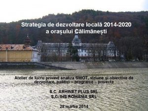 Strategia de dezvoltare local 2014 2020 a oraului