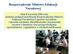 Rozporzdzenie Ministra Edukacji Narodowej Dnia 8 wrzenia 2006