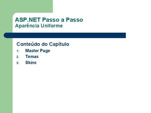 ASP NET Passo a Passo Aparncia Uniforme Contedo